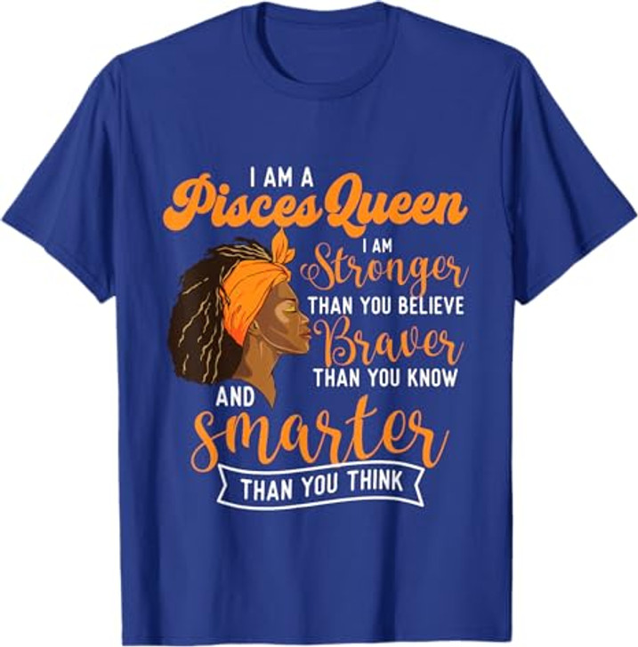 I Am A Pisces Queen - Birthday Zodiac Sign Horoscope T-Shirt
