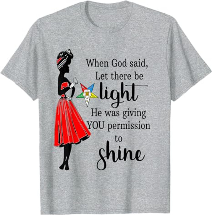 Order Of The Eastern Star OES Ring Permission To Shine T-Shirt