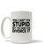 You Can't Fix Stupid But You Sure Can Divorce It Coffee Mug