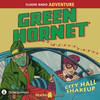 The Green Hornet: City Hall Shakeup (MP3 Download)