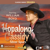 Hopalong Cassidy: Silver Spurs (MP3 Download)