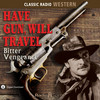 Have Gun Will Travel: Bitter Vengeance (MP3 Download)