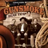 Gunsmoke: Bear Trap (MP3 Download)