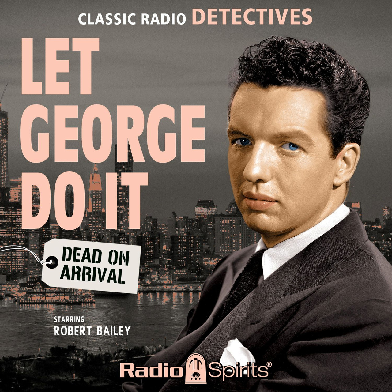 Let George Do It: Dead on Arrival  (MP3 Download)