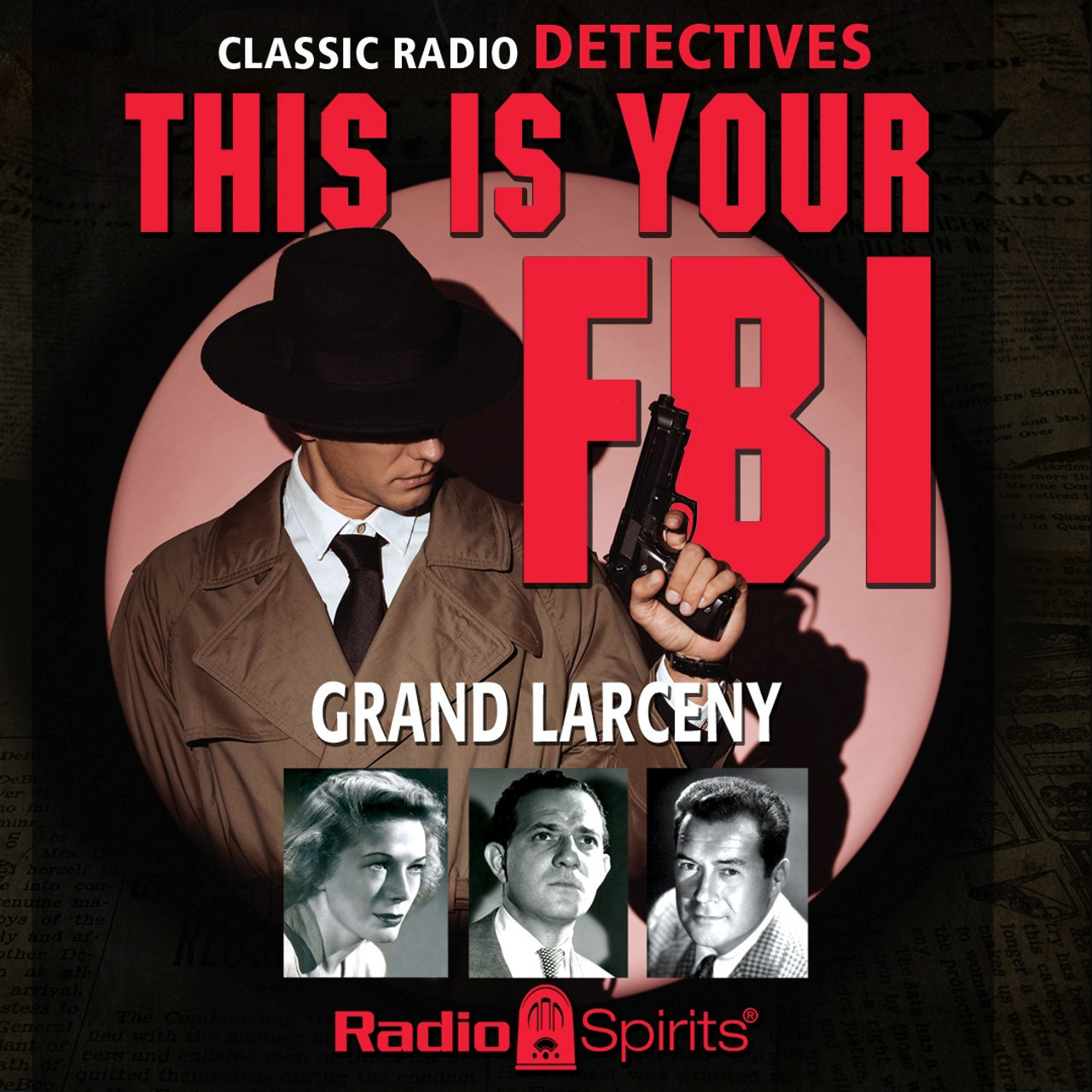 This Is Your FBI: Grand Larceny (MP3 Download)