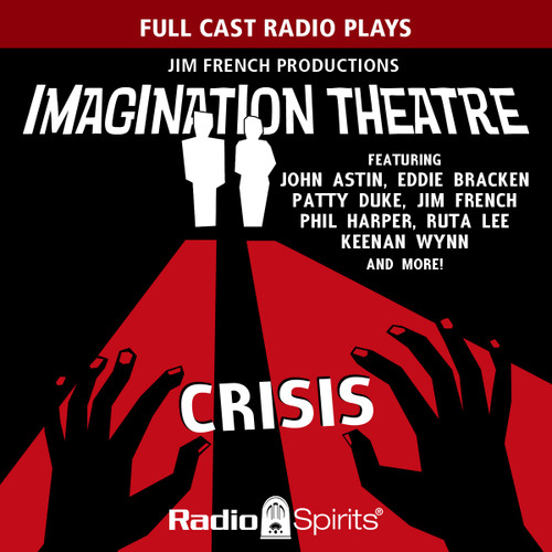 Imagination Theatre: Crisis (MP3 Download)