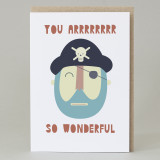 'You Arrrr So Wonderful' Pirate Card