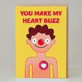 'You make my heart buzz' Card