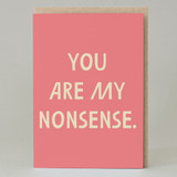 'You Nonsense' Card 