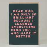 "Dear mum . . ."Card