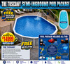 Tuscany Semi-Inground Pool Package - Installation Included