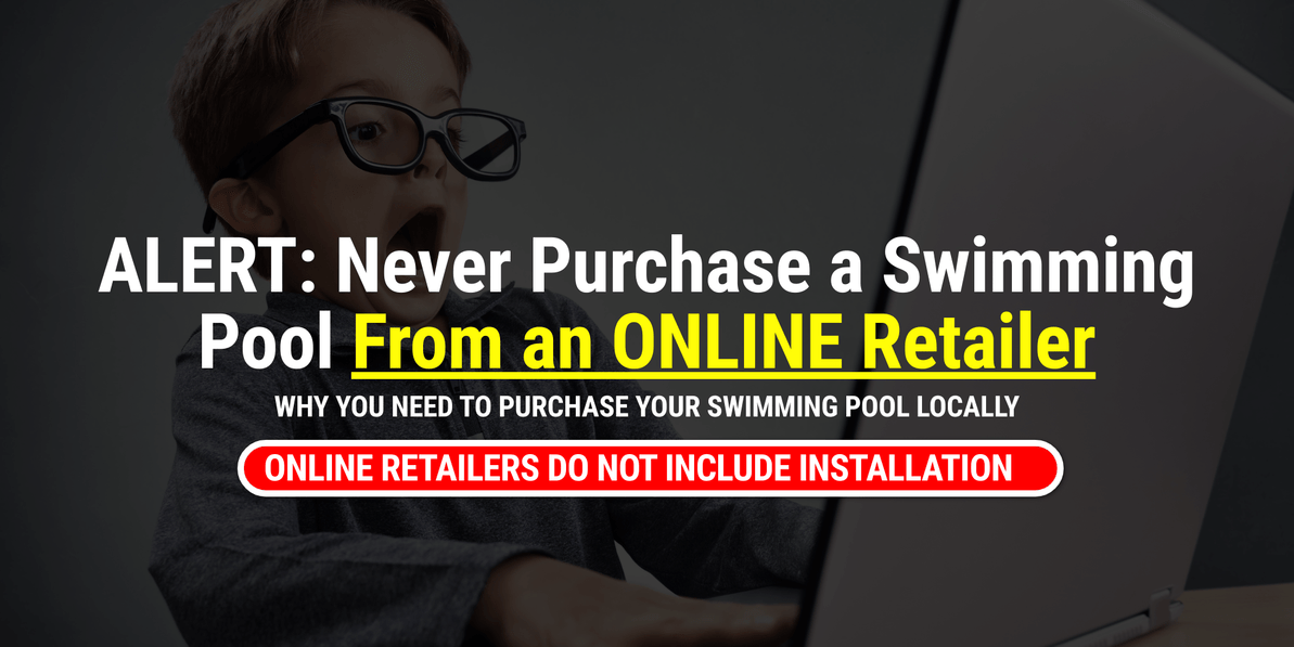 Do Not Purchase a Swimming Pool Online