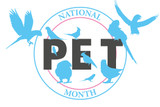 What is National Pet Month all About