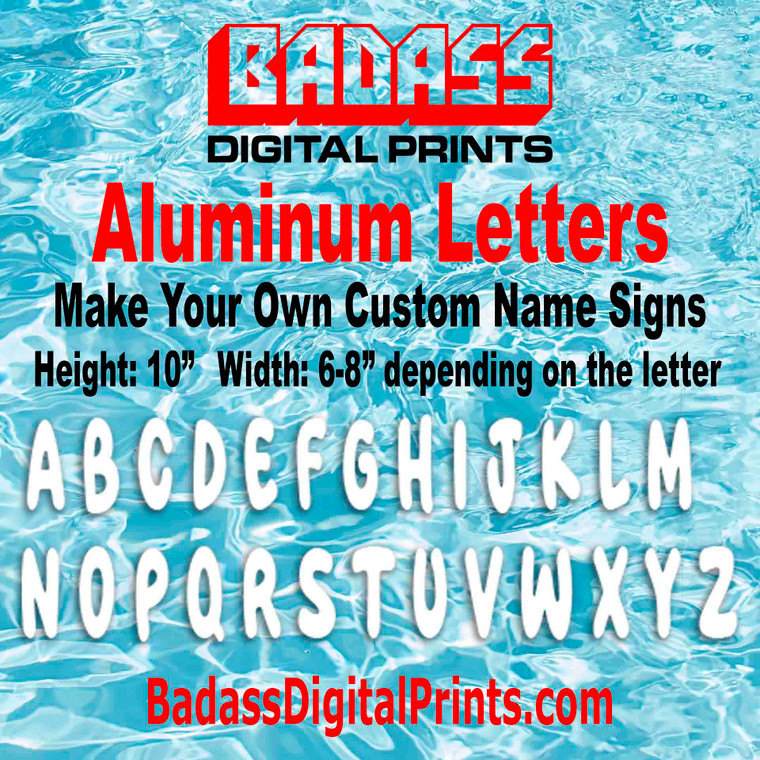 Aluminum Sublimation Letters for Name Signs