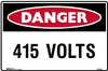 415 Volts sign