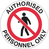 Authorised personnel only floor graphic