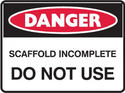 Scaffold incomplete do not use sign
