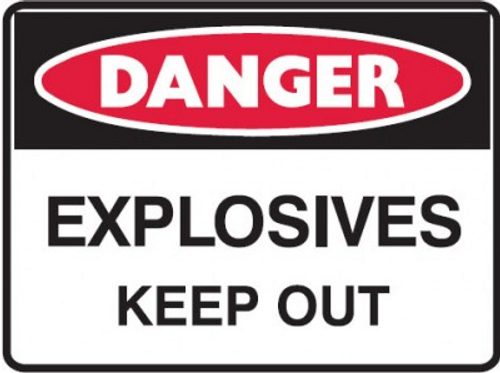 Explosives keep out sign