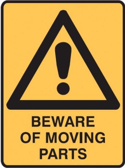 BEWARE OF MOVING PARTS Sign