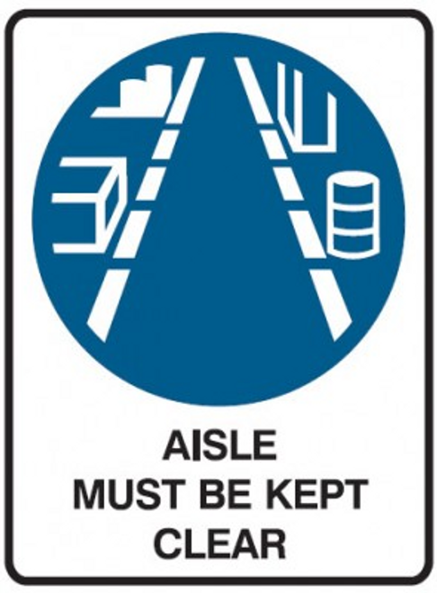 Aisle Must Be Kept Clear