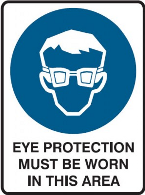 Eye protection must be worn in this area sign