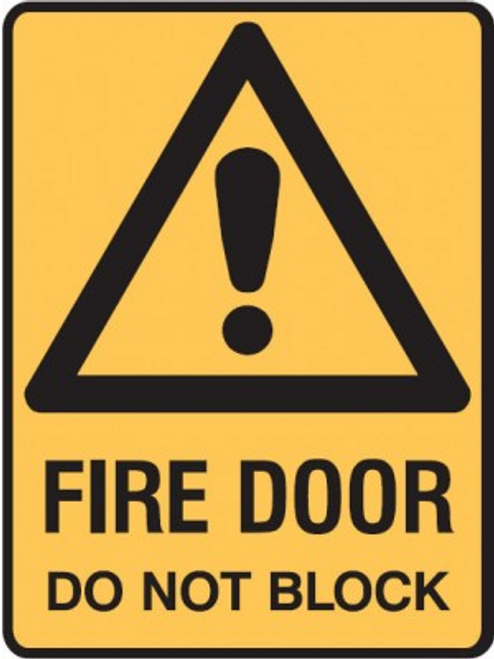 FIRE DOOR DO NOT BLOCK Sign.