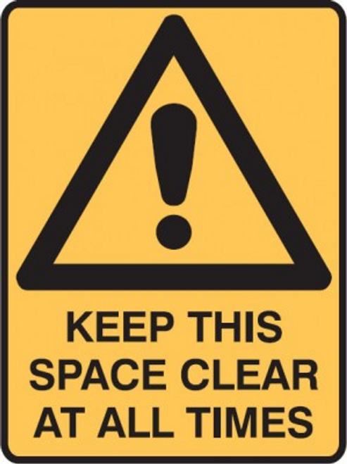 KEEP THIS SPACE CLEAR AT ALL TIMES