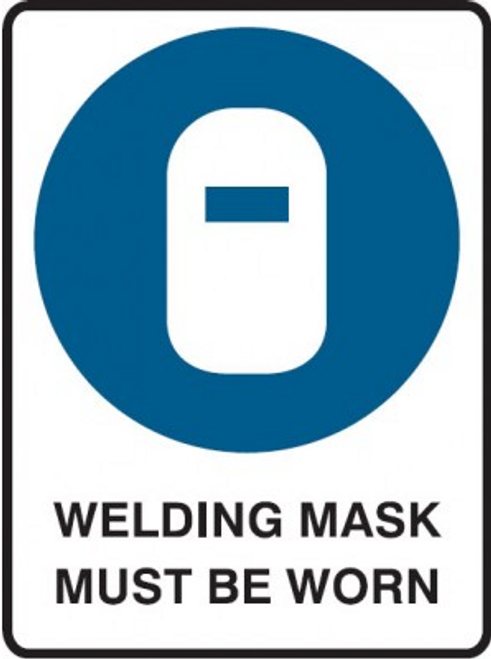 Welding mask must be worn sign