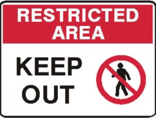 RESTRICTED AREA KEEP OUT