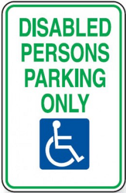 Disabled Persons Parking Only
