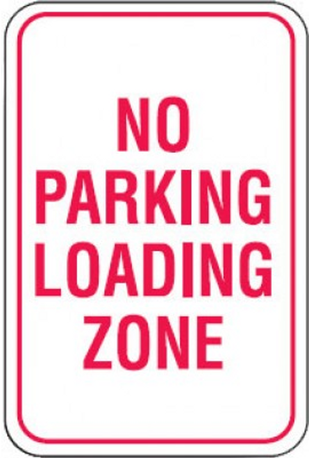 No Parking Loading Zone