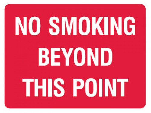 NO SMOKING BEYOND THIS POINT (RED/WHITE)