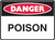 POISON Sign