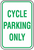 Cycle Parking Only