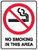 NO SMOKING IN THIS AREA SIGN