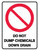 DO NOT DUMP CHEMICALS DOWN DRAIN SIGN