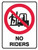 NO RIDERS SIGN