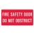 Fire door do not obstruct sign