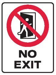No exit sign