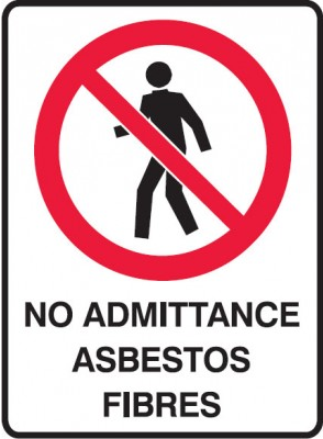 No admittance asbestos fibres sign