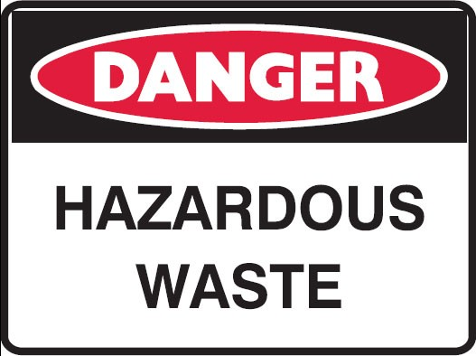 HAZARDOUS WASTE Sign