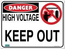 High voltage keep out sign