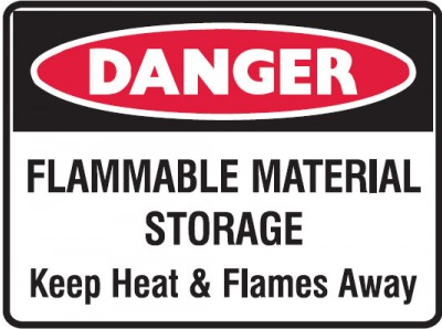 Flammable material storage keep heat & flames away sign