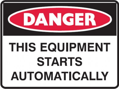 This equipment starts automatically sign