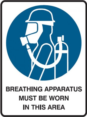 Breathing Apparatus Must Be Worn in this Area