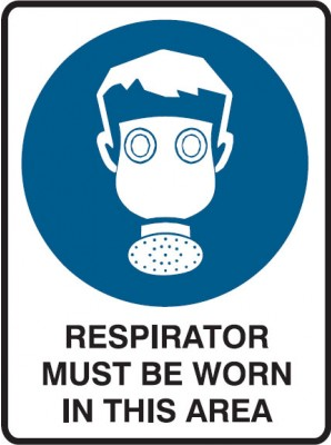 Respirator must be worn in this area sign