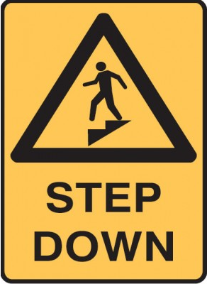 STEP DOWN SIGN