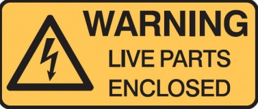 LIVE PARTS ENCLOSED SIGN