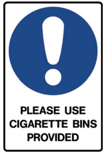 PLEASE USE CIGARETTE BINS PROVIDED SIGN