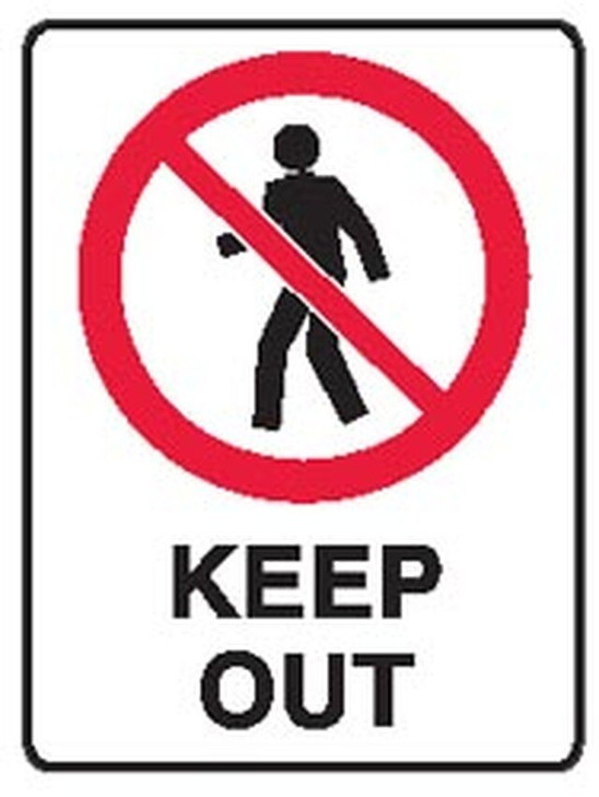 KEEP OUT SIGN